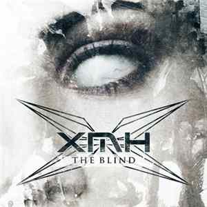 XmH - The Blind flac