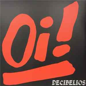 Decibelios - Oi! flac