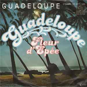 Guadeloupe - Guadeloupe / Fleur D' Epee flac
