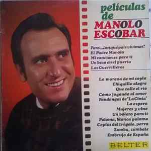 Manolo Escobar - Peliculas De Manolo Escobar flac