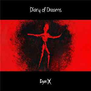 Diary Of Dreams - Ego:X flac