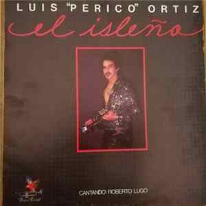 Luis "Perico" Ortiz - El Isleño flac