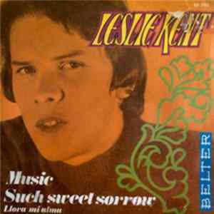 Leslie Kent - Music / Such Sweet Sorrow flac