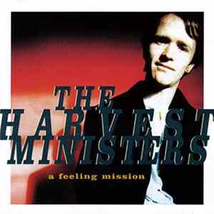 The Harvest Ministers - A Feeling Mission flac