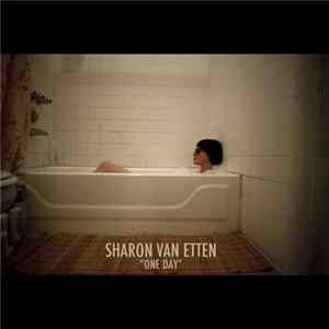 Sharon Van Etten - One Day flac