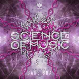 Ganeisha - Science Of Music V.3 flac