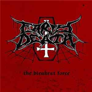 Early Death - The Bleakest Force flac