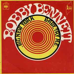 Bobby Bennett - Big New York / Baby, Try Me flac