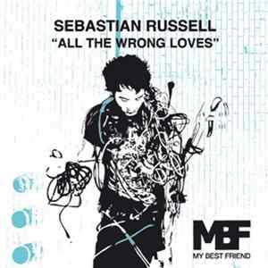 Sebastian Russell - All The Wrong Loves flac
