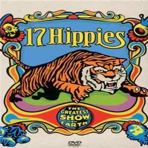 17 Hippies - The Greatest Show On Earth flac