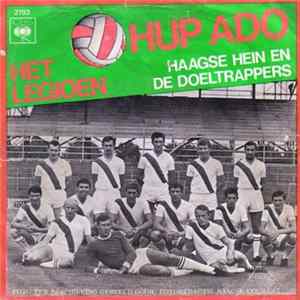 Haagse Hein En De Doeltrappers - Hup ADO flac