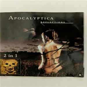 Apocalyptica - Reflections / Cult flac