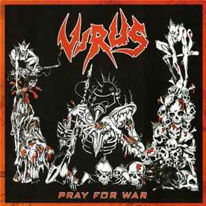 Virus - Pray For War / Force Recon flac