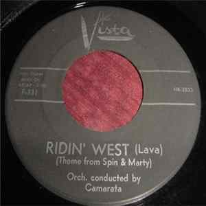 Camarata Orchestra - Ridin' West (Theme From Spin And Marty) / Trudie flac