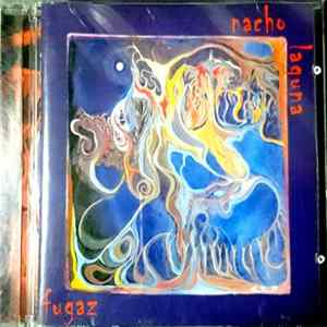 Nacho Laguna - Fugaz flac