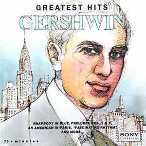 Gershwin - Greatest Hits flac