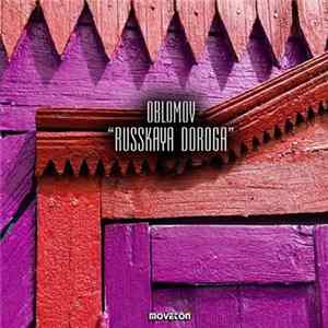Oblomov - Russkaya Doroga flac