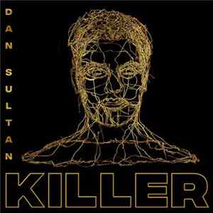 Dan Sultan - Killer flac