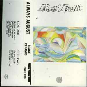 Always August - Black Pyramid flac
