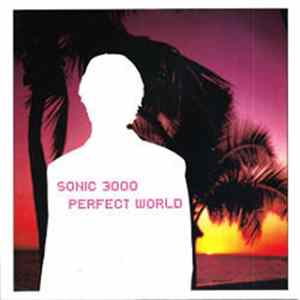 Miles - Sonic 3000 / Perfect World flac