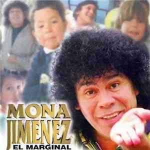 Mona Jiménez - El Marginal flac