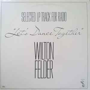 Wilton Felder - Let's Dance Together flac