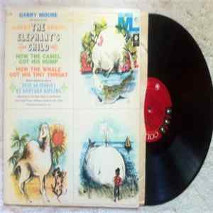Garry Moore - The Elephant's Child flac