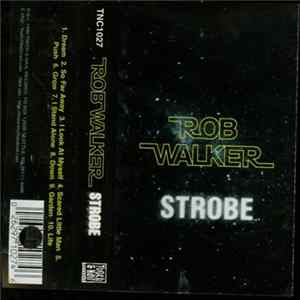 Rob Walker - Strobe flac