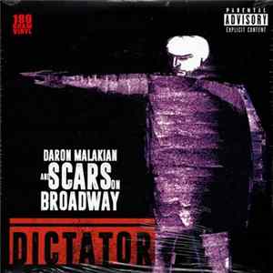 Daron Malakian And Scars On Broadway - Dictator flac