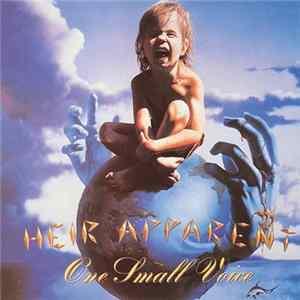 Heir Apparent - One Small Voice flac