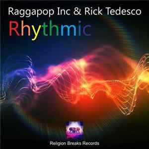 Raggapop Inc & Rick Tedesco - Rhythmic flac