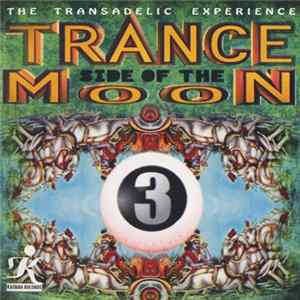 Various - Trance Side Of The Moon 3 flac
