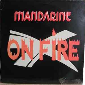 Mandarine - On Fire flac