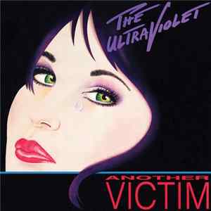 The Ultraviolet - Another Victim flac