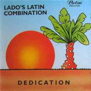 Lado's Latin Combination - Dedication flac
