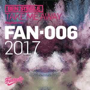 Ben Steele - Take Me Away flac