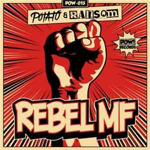 Potato & Ransom - Rebel MF flac