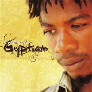 Gyptian - My Name Is Gyptian flac