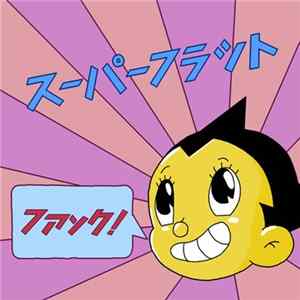 S U P E R F L A T スーパーフラット - Midnight Ads flac