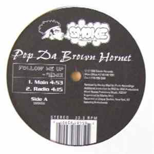 Pop Da Brown Hornet - Follow Me Up (Remix) flac