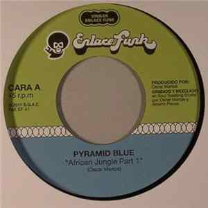 Pyramid Blue - African Jungle Part 1/African Jungle Part 2 flac