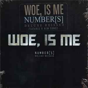 Woe, Is Me - Number[s] (Deluxe Reissue) flac
