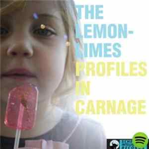 The Lemon-Limes - Profiles In Carnage flac
