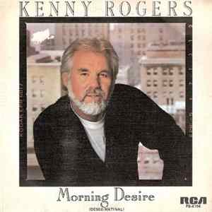 Kenny Rogers - Morning Desire (Deseo Matinal) flac