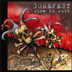 Gorefest - Rise To Ruin flac