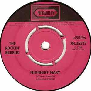 The Rockin' Berries - Midnight Mary / Money Grows On Trees flac
