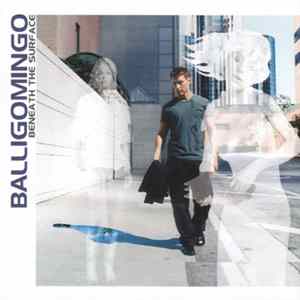 Balligomingo - Beneath The Surface flac