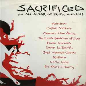 Various - Sacrificed On An Altar Of Profit And Lies flac