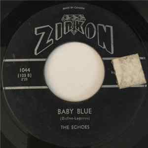 The Echoes - Baby Blue flac