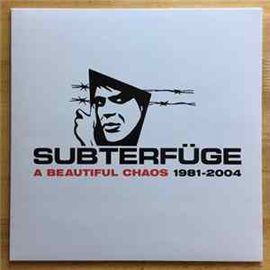 Subterfuge - A Beautiful Chaos 1981-2004 flac